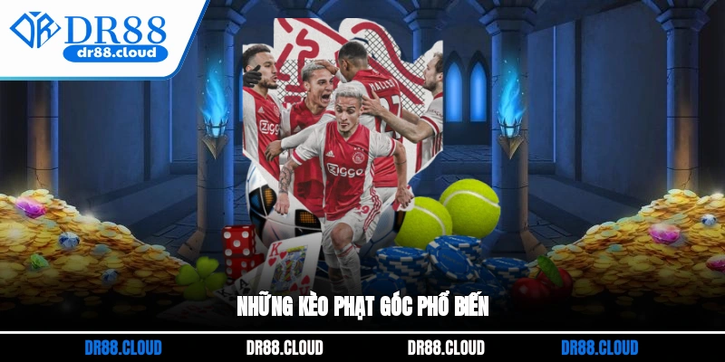 Những kèo phạt góc phổ biến